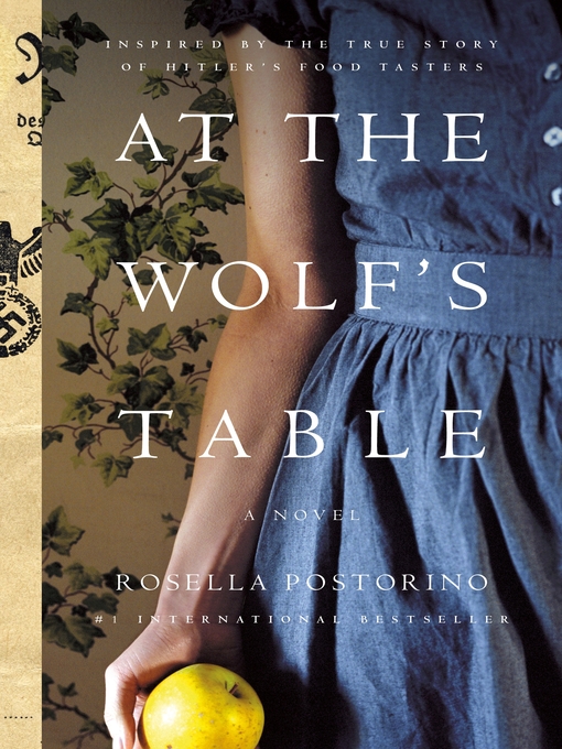 Title details for At the Wolf's Table by Rosella Postorino - Available